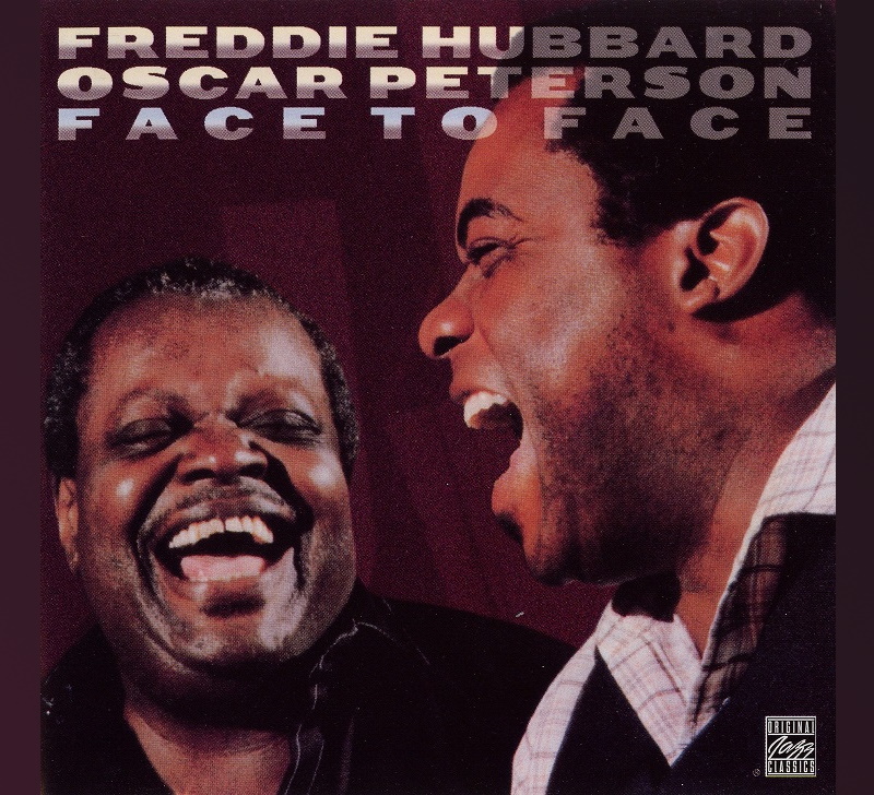     : Freddie Hubbard & Oscar Peterson  Face To Face