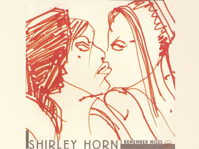      shirley horn remember miles 