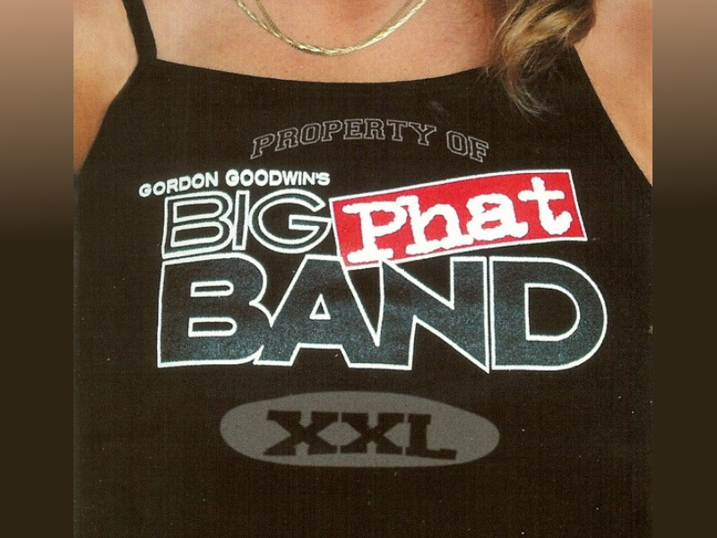 Среда джаза с Давидом Голощекиным: Gordon Goodwin's Big Phat Band — XXL