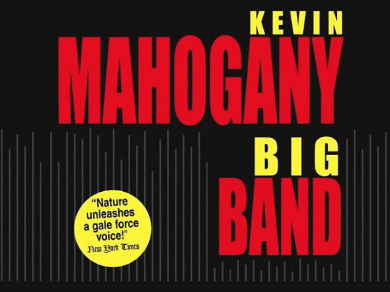 Среда джаза с Давидом Голощекиным: Kevin Mahogany – Big Band