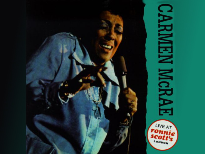 Среда джаза с Давидом Голощекиным: Carmen McRae — Live At Ronnie Scott's