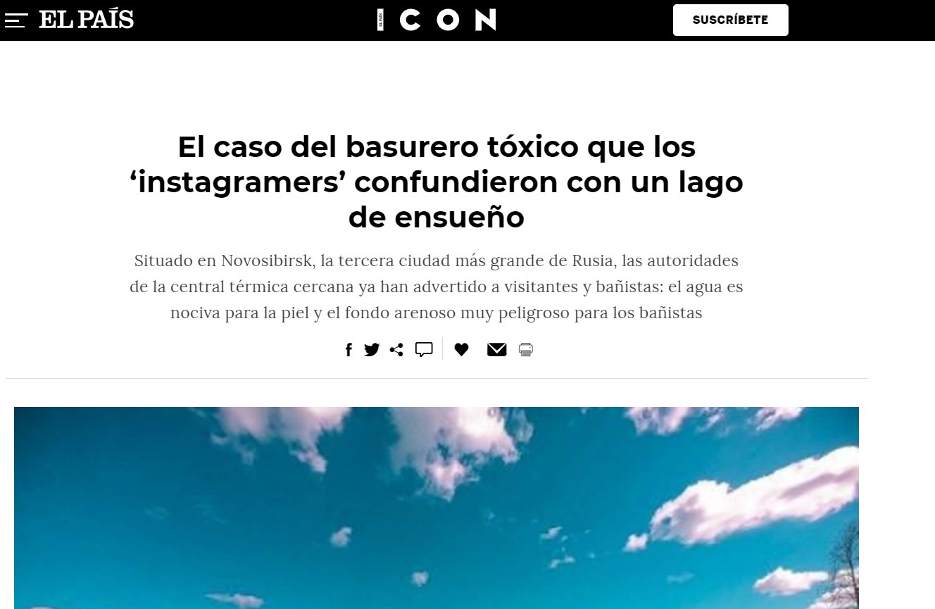«Случай токсичного отстойника, который инстаграмеры перепутали с озером мечты» — заголовок из испанской El Pais 